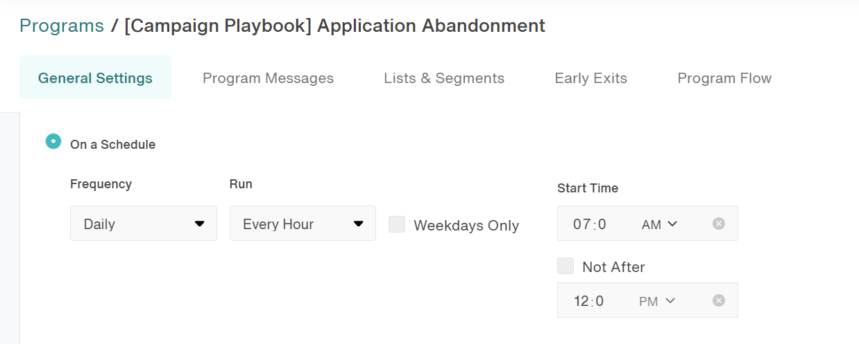 Example of the program set to Schedule, as used in this Application Abandonment use case.