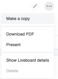 Make a copy option in the Liveboard menu