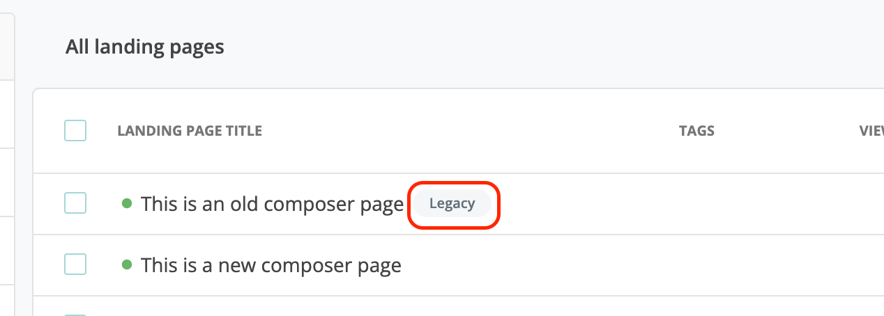 View of a landing page table with a "Legacy" label next to an older landing page.