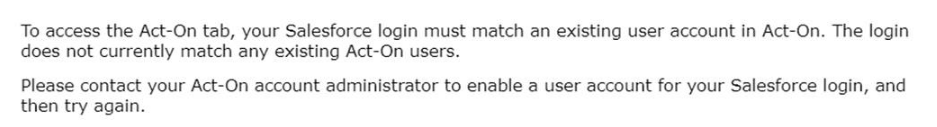 Screenshot of the error stating the user does not have permission to view the page or that the login does not match an existing Act-On user.