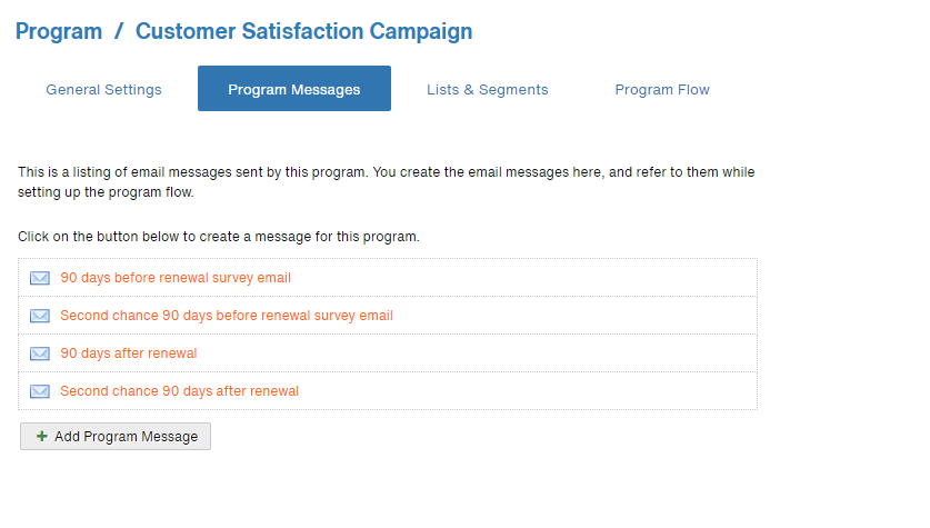Program Messages Tab The program will contain four messages that link to the survey form.