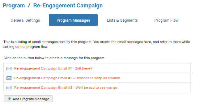In our example, we have a series of 3 emails that have been added to our Program.