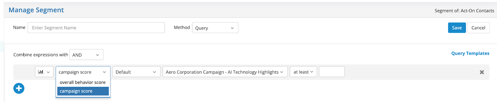Segment condition using the campaign score field